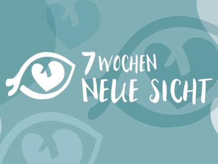 7 Wochen neue Sicht