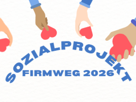 Eigene Ideen - Sozialprojekt Firmweg 2026